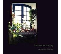 Laurence VANAY - La Petite Fenêtre [Vinilo]