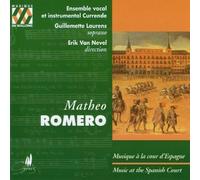 Laurens - Romero: Music at the Spanish Court