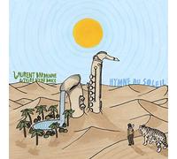 Laurent Bardainne & Tigre d’Eau Douce - Hymne au Soleil