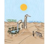 Laurent Bardainne & Tigre D'Eau Douce - Hymne Au Soleil