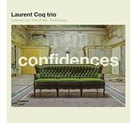 Laurent Coq Feat. Yoni Zelnik & Fred Pasqua – Confidences – Integral