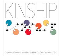 Laurent Coq Trio - Kinship