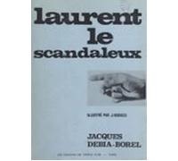Laurent Le Scandaleux (ebook)