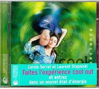 Laurent Stopnicki & Carole Serrat - Cool Out Experience