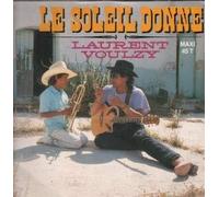 Laurent Voulzy - Le soleil donne (6:56min., 1988) [Vinyl Single]