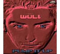 Laurent Wolf - Pump It Up [Vinilo]