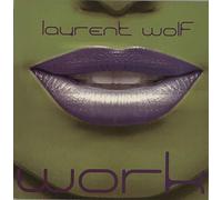 Laurent Wolf - Work