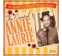 Laurie, Annie - The Essential Annie Laurie - Since I Fell For You