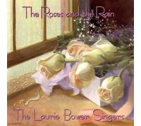Laurie Bower - Roses & Rain
