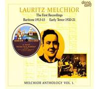 Lauritz Melchoir - Verdi, Nessler, Heise, Gade: Melchior Anthology, Vol. 1