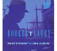 Laury,Booker T. - Nothin'but the Blues