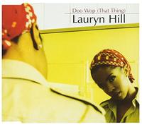 Lauryn Hill - Doo Wop (That Thing)