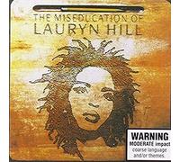 Lauryn Hill - The Miseducation Of Lauryn Hill