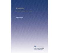 L'austrasie: Revue du Nord-Est de La France. V. 1 1837