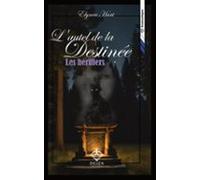 Lautel De La Destinée - Tome 1 (ebook)