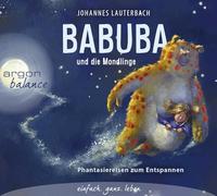 Lauterbach,Johannes - Babuba und die Mondlinge