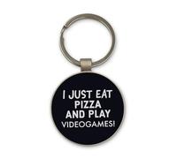 Lauthings Llavero de acero con texto en inglés "I Just Eat Pizza Play Videojuegos, diseño de círculo de cristal negro, personalizado