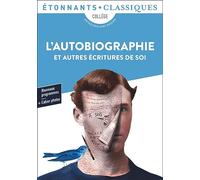 L'Autobiographie et autres écritures de soi
