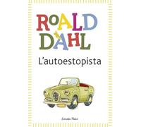 L'Autoestopista (BIBLIOTECA ROALD DAHL (EP))