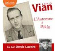 Lautomne À Pékin (audiolibro)
