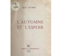 Lautomne Et Lespoir (ebook)