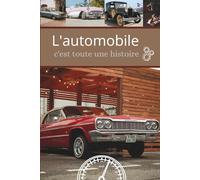 L'automobile C'est tout une histoire ( BOOKTEST LIVRE MAGIE ): Livre truqué MENTALISME tour de magie (Magie Mental)