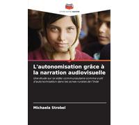 L'autonomisation grâce à la narration audiovisuelle: Une étude sur la vidéo communautaire comme outil d'autonomisation dans les zones rurales de l'Inde