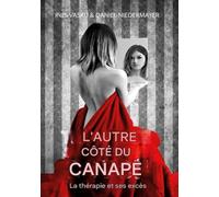 L'AUTRE CÔTÉ DU CANAPÉ: La thérapie et ses excès