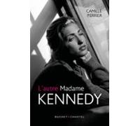Lautre Madame Kennedy (ebook)