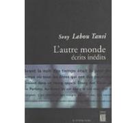 Lautre Monde : Écrits Inédits (ebook)