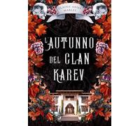 L'Autunno del Clan Karev (Le stagioni di Nilemouth)