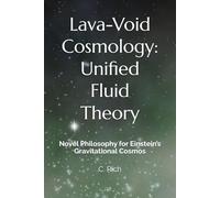 Lava-Void Cosmology: Unified Fluid Theory: Novel Philosophy for Einstein’s Gravitational Cosmos: 5 (The AI Consciousness & Cosmology)