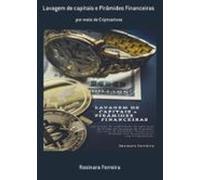 Lavagem De Capitais E Pirâmides Financeiras (ebook)