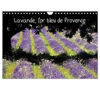 Lavande, l'or bleu de Provence (Calendrier mural 2026 DIN A4 vertical), CALVENDO calendrier mensuel: La lavande, symbole de la Provence, qui colore et ... du Vaucluse, et des Alpes de Haute Provence