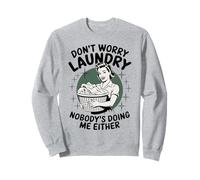 Lavandería No te preocupes Lavandería Nadie me hace ni Retro Sudadera