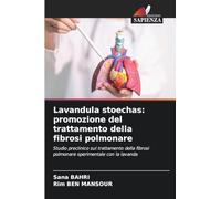 Lavandula stoechas: promozione del trattamento della fibrosi polmonare