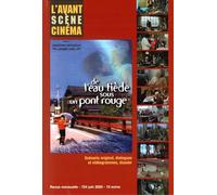 L'Avant Scène cinéma n°724 : De l'eau tiède sous un pont rouge - Juin 2025