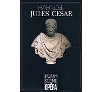 L'Avant-Scène Opéra, N° 97 : Jules César (Avant-Scene Ope)