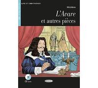 L'Avare et autres pièces: Französische Lektüre für das 2., 3. und 4. Lernjahr. Lektüre mit Audio-Online