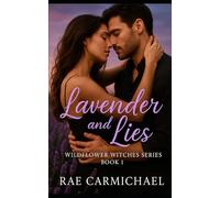 Lavender and Lies (The Wildflower Witches Series)