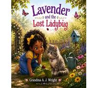 Lavender and the Lost Ladybug (Lavender's Adventures)