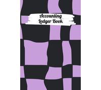 Lavender & Black Cover: Accounting Ledger Book for Tracking Income & Expense, come with undated calendar, Size 6”x9”, 120 Pages.