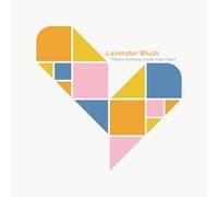 Lavender Blush - There's Nothing Inside Your Heart [Vinilo]