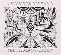 Lavender Diamond - Cavalry of Light