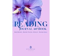 Lavender Floral Reading Journal: Book Reviews, Trackers, Goals, Wishlist, and More