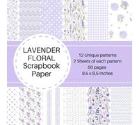 Lavender Floral Scrapbook Paper: 8.5 x 8.5 Inch Pattern Paper for Junk Journals, Card Making, Crafting, Origami, DIY Projects & Scrapbooking: ... Paper | Printable-Style Patterns for All Ages