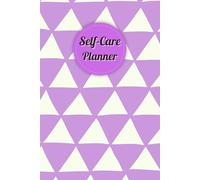 Lavender & Ivory Cover: Self-Care Planner for daily reflection, planning, and restoring your inner peace, to help you stay on top of your physical and mental well-being, 120 pages, Size 6” x 9”.