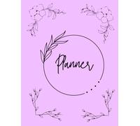 Lavender Life Planner: Organize Your Days, Goals & Dreams in Soft Purple Style