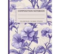 Lavender Whispers Composition Notebook - College Ruled Elegant Floral Journal for School, Poetry & Personal Writing - 110 Pages 7.5 x 9.25 in: Soft ... for Students, Writers & Creative Thinkers