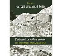 L'avènement de la Chine moderne: De la dynastie Ming à la dynastie Qing (1368-1912)